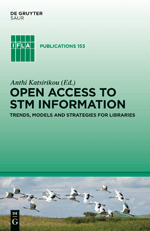 Open Access to STM Information Trends, Models and Strategies for Libraries