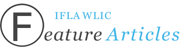 IFLA WLIC Feature Articles