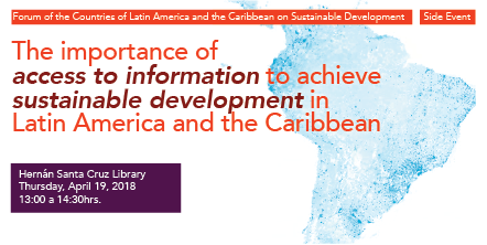 Side event: "The importance of access to information to achieve sustainable development in LAC"