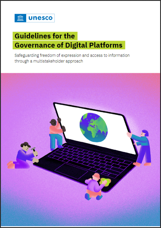 Front cover of the UNESCO Guidelines for the Governance of Digital Platforms. Title in black on a green background. Image: cartoon of a laptop with a globe on the screen, and four characters working on it as if it was a building site.