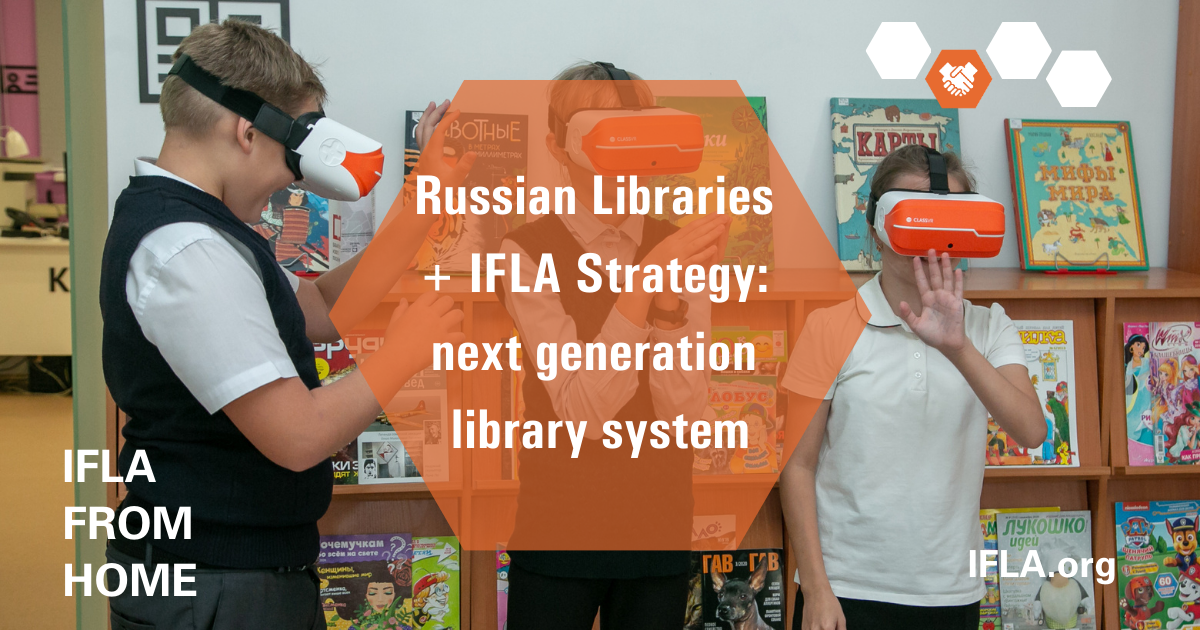 Russia + IFLA Strategy