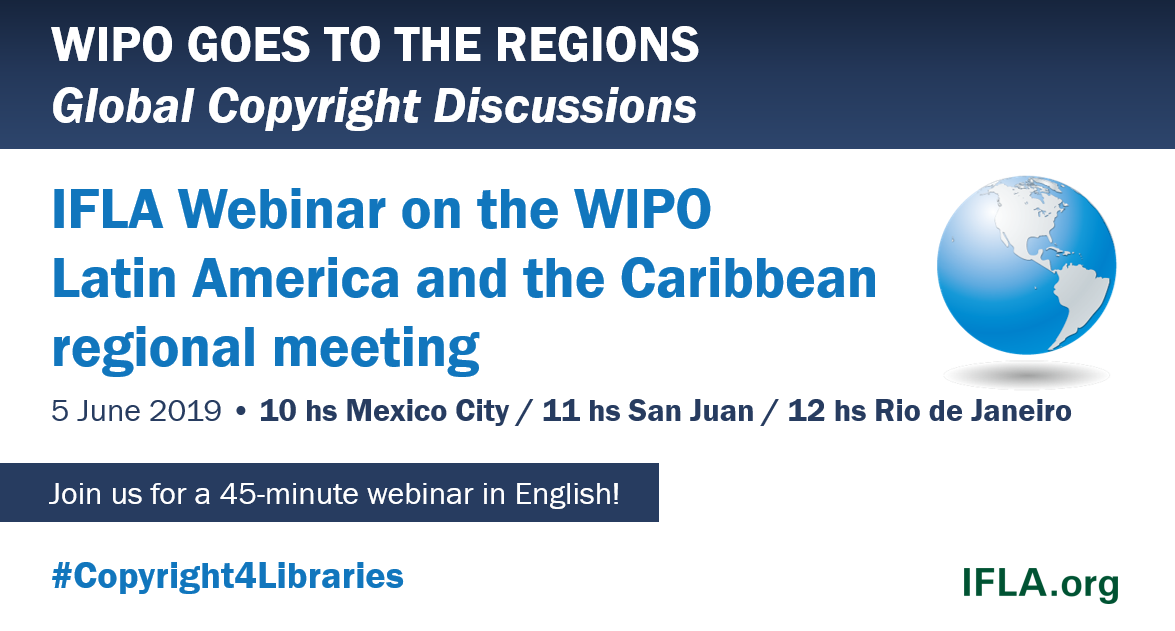 IFLA webinar on the WIPO Latin America and the Caribbean regional meeting (in English)
