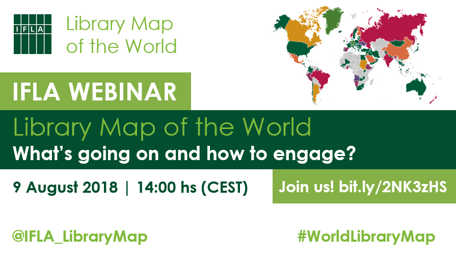 IFLA Webinar: Library Map of the World: What's going on and how to engage?