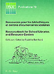 Resourcebook for School Libraries and Resource Centers